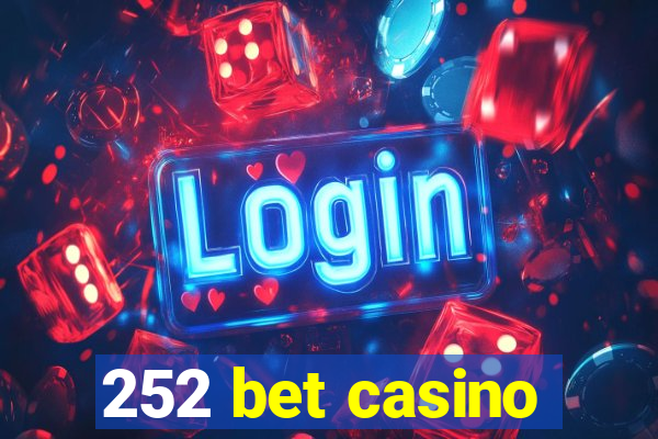 252 bet casino